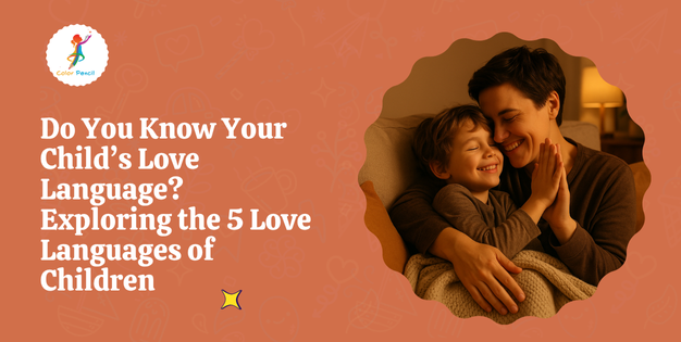 the 5 love languages of children